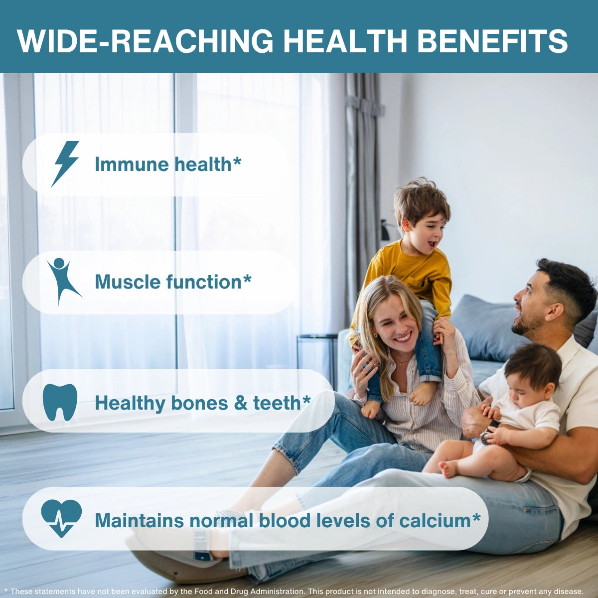 A family of four sits on a couch in a bright living room, with text overlays highlighting health benefits: immune health, muscle function, healthy bones and teeth, and maintaining normal blood levels of calcium.
