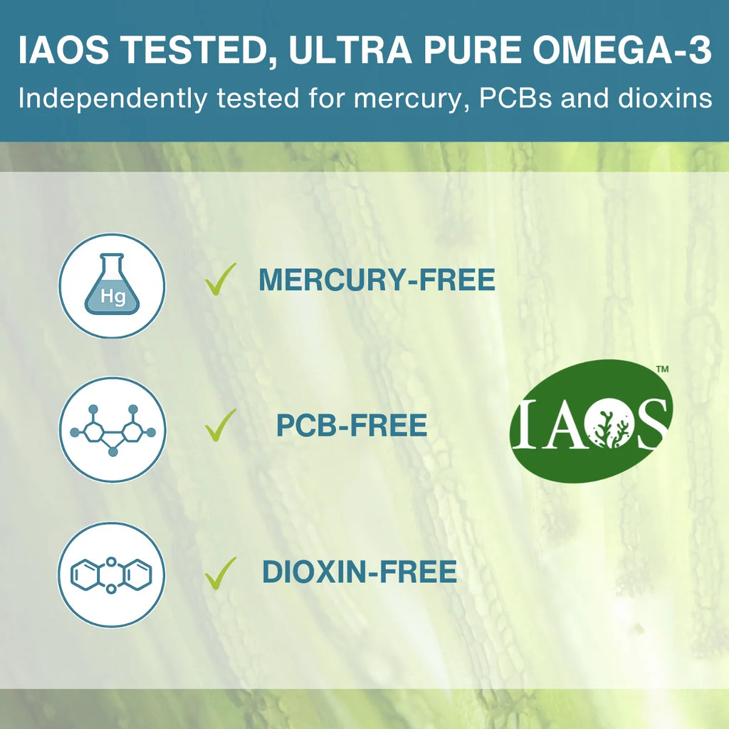 Promotional graphic for an ultra pure omega-3 supplement. The top text reads 'IAOS TESTED, ULTRA PURE OMEGA-3 Independently tested for mercury, PCBs and dioxins' against a teal header.